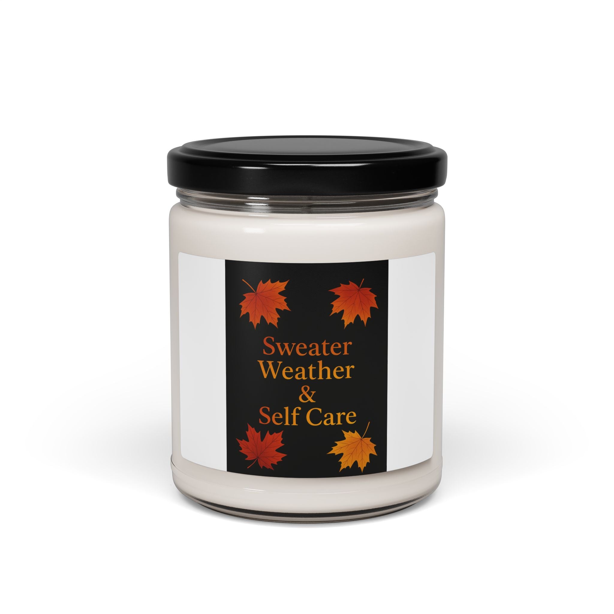 Sweater Weather & Self Care Fall Candle | Inspirational Fall Candle | Self Care Gift | Soy Wax Candle | Stress Relief I Candle for Women
