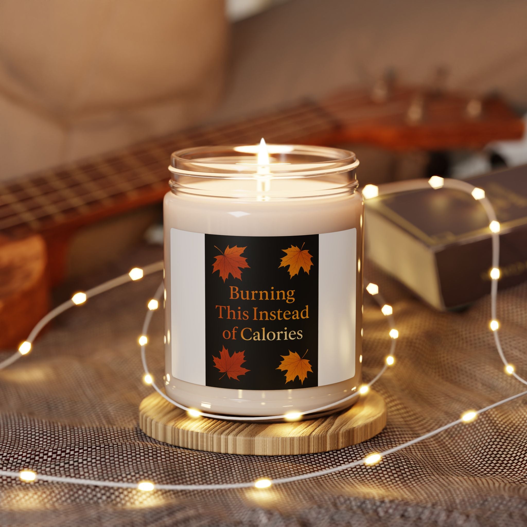 Burning This Instead Of Calories Fall Candle | Inspirational Fall Candle | Self Care Gift | Soy Wax Candle | Stress Relief I Candle for Women