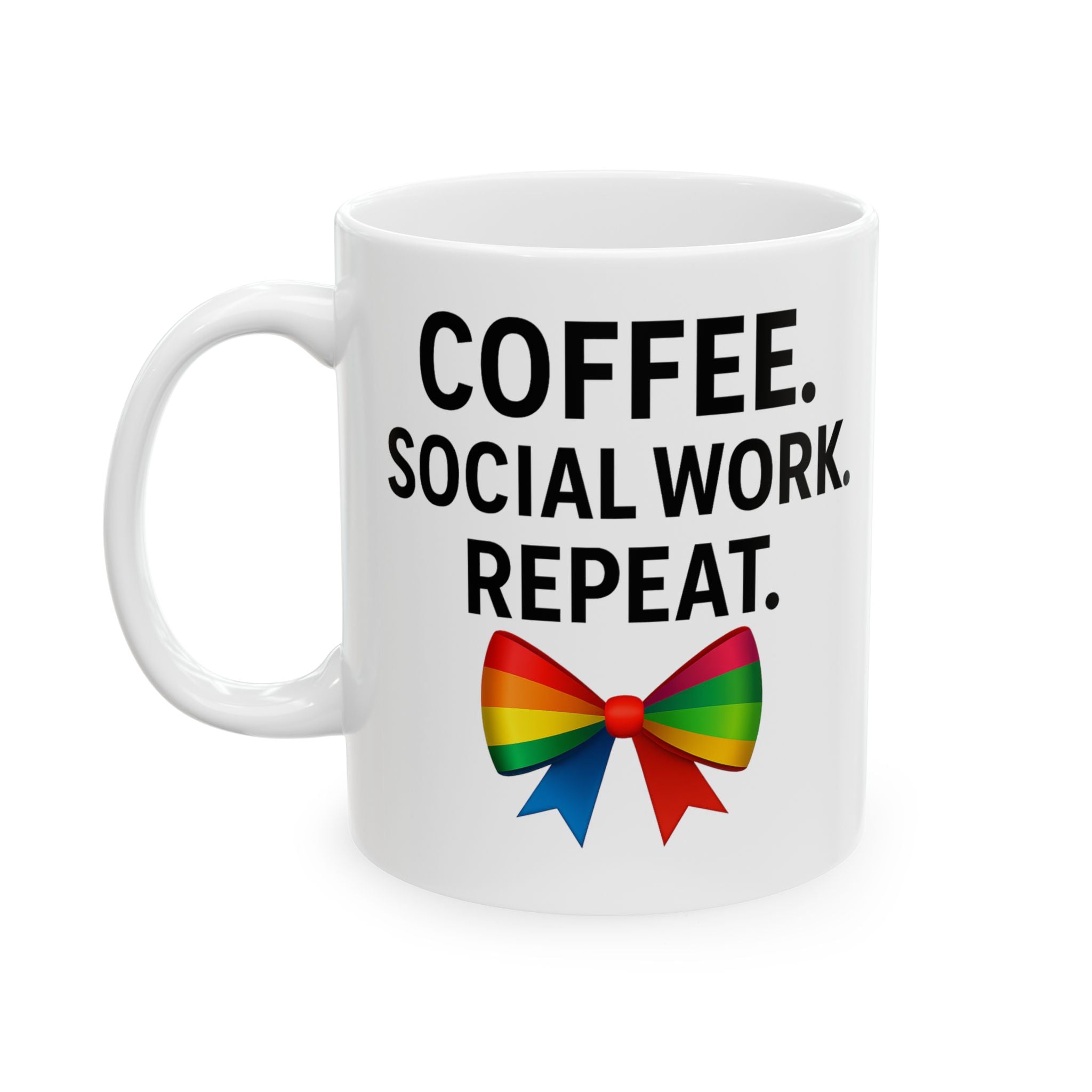 Bow Social Work Mug,  Social Worker Gift Cup, Tea Cup, Social work appreciation , Social Worker, Social Work Month