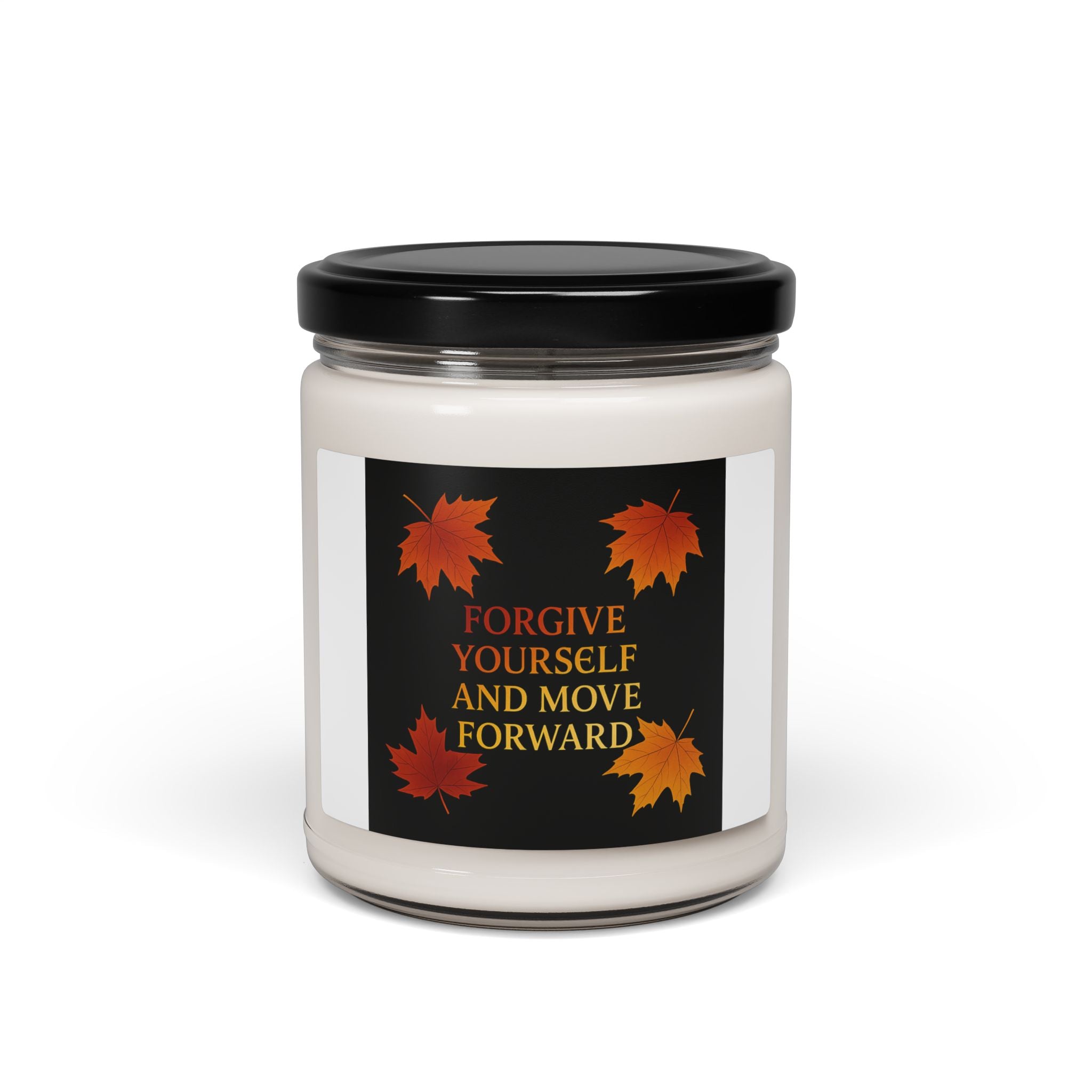 Forgive Yourself and Move Forward Fall Candle | Inspirational Fall Candle | Self Care Gift | Soy Wax Candle | Stress Relief I Candle for Women