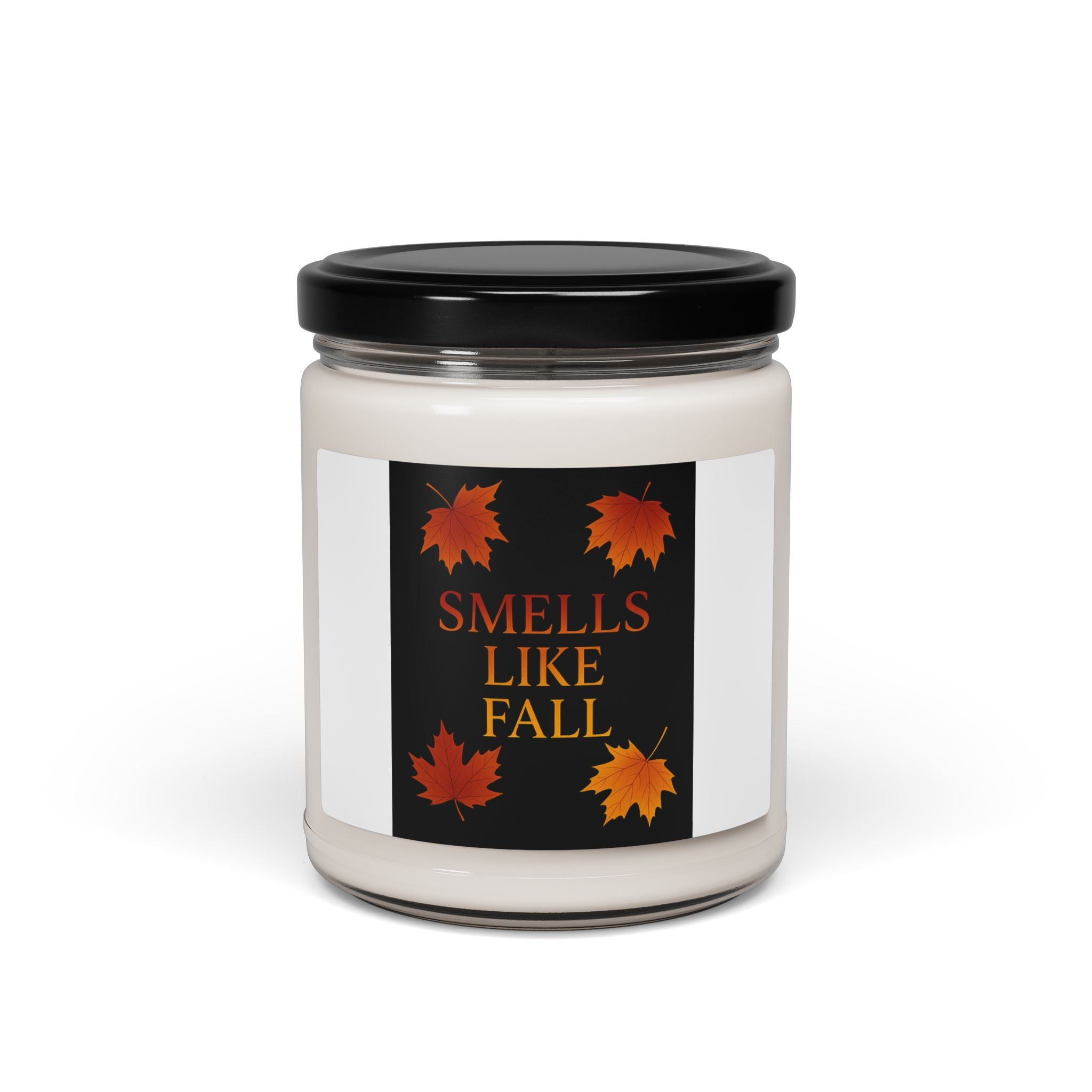 Smells Like Fall.  Fall Candle | Inspirational Fall Candle | Self Care Gift | Soy Wax Candle | Stress Relief I Candle for Women