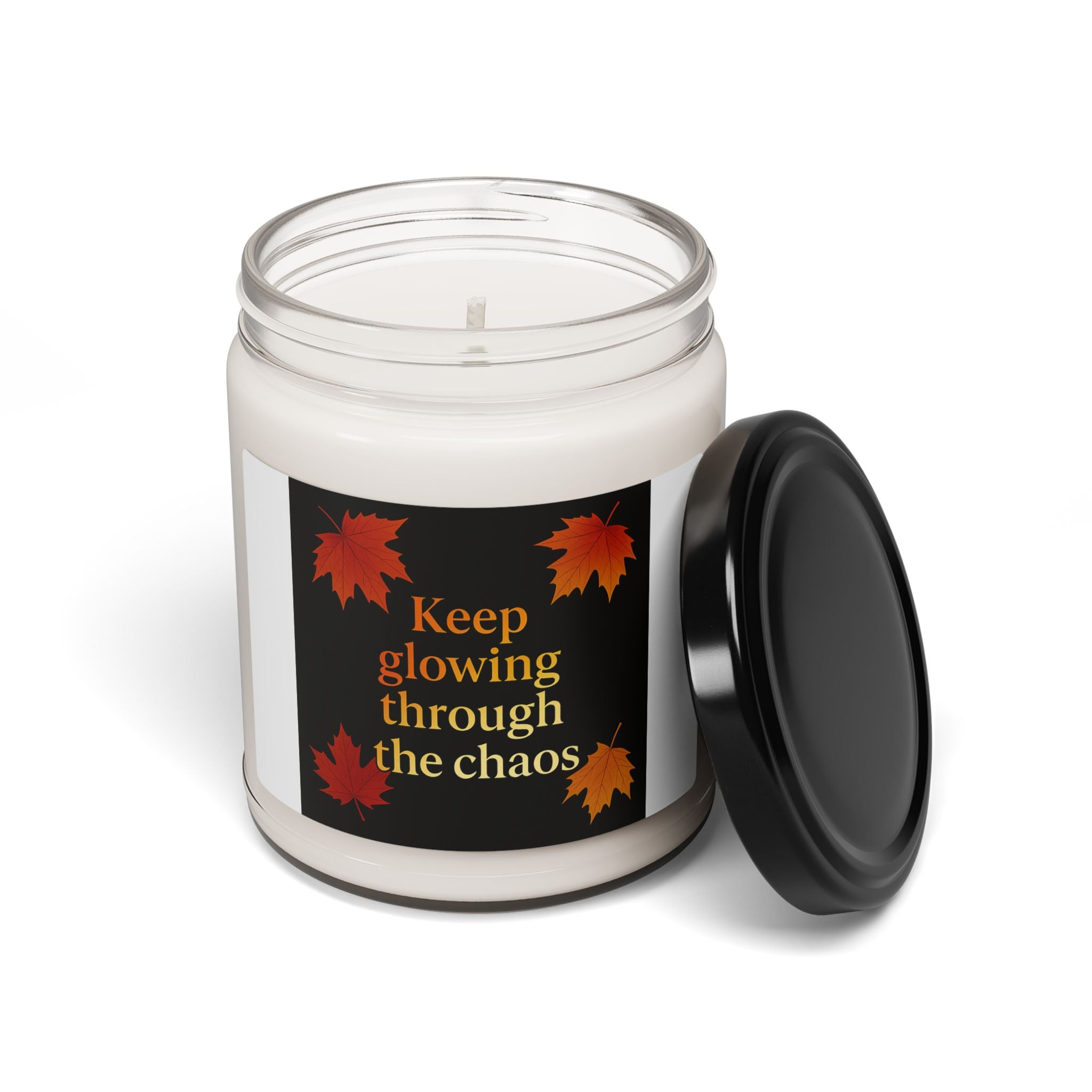 Keep Glowing Through the Chaos Fall Candle | Inspirational Fall Candle | Self Care Gift | Soy Wax Candle | Stress Relief Candle for Women